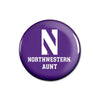 Northwestern Wildcats Button with Northwestern Aunt Design 1.75"