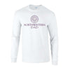 Northwestern University Wildcats White Long Sleeve Tee Shirt with Dad Design